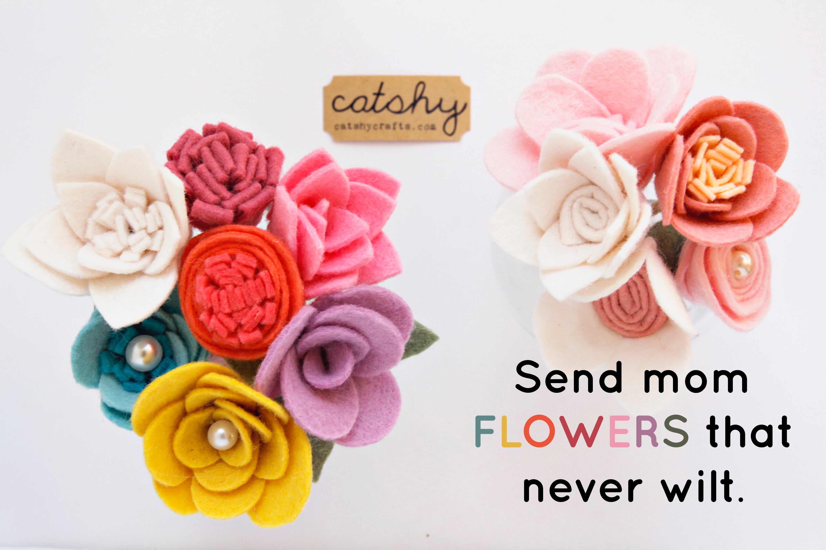 Make Mom's Day....with Felt Flower Bouquet
