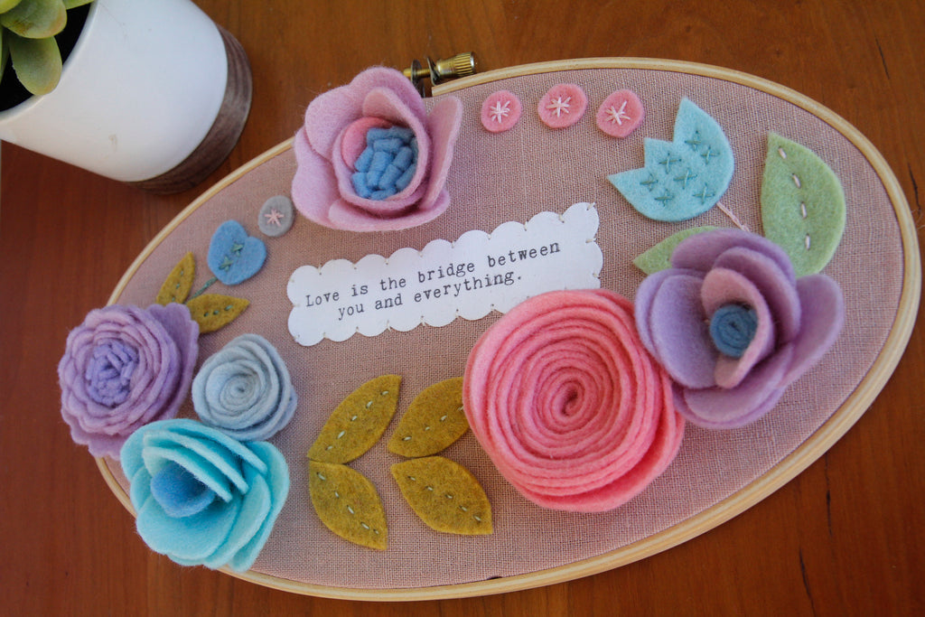 "Love is the bridge..." ORIGINAL wall art with handmade felt flowers