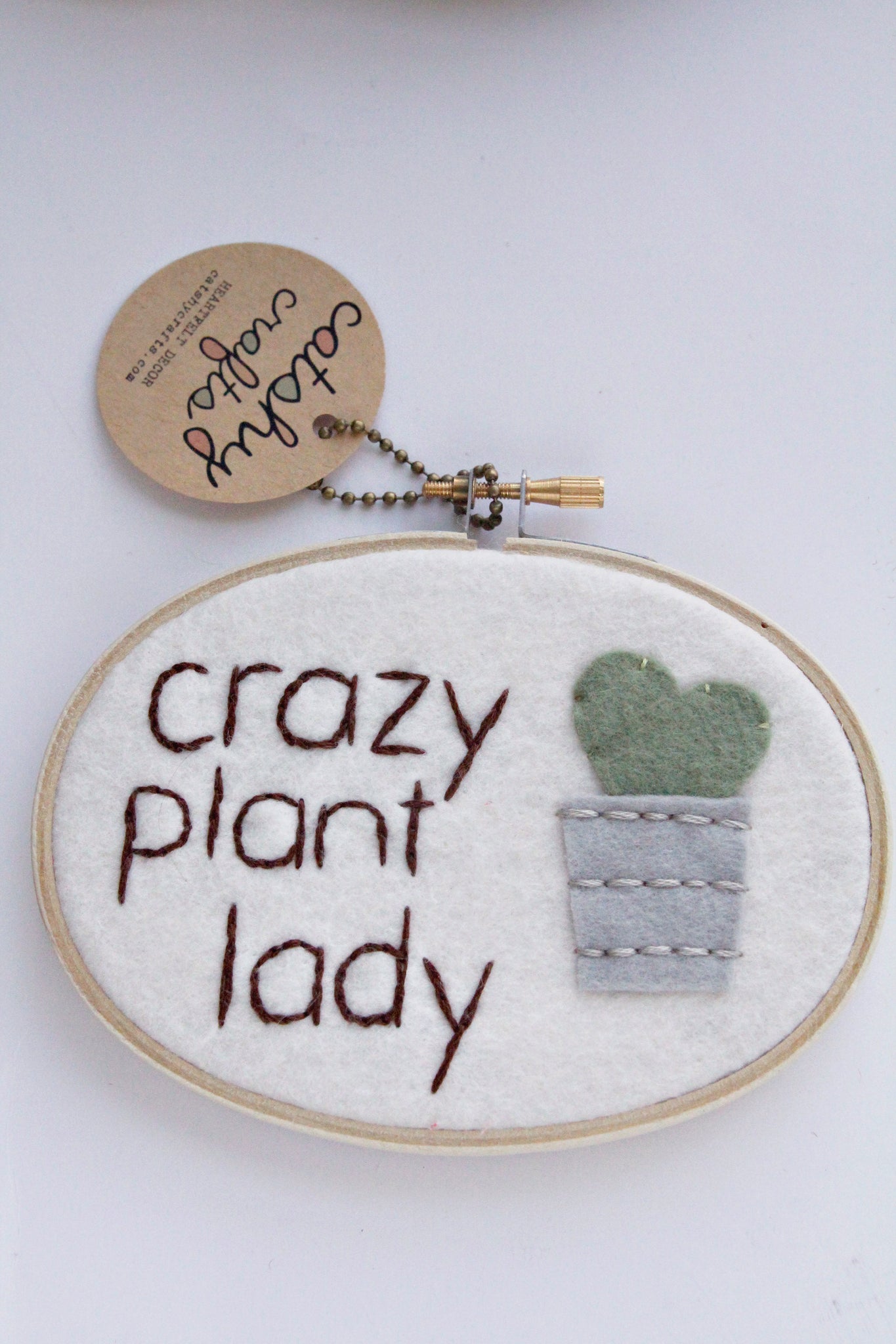 Crazy Plant Lady 3 x 5 Embroidery Hoop Art